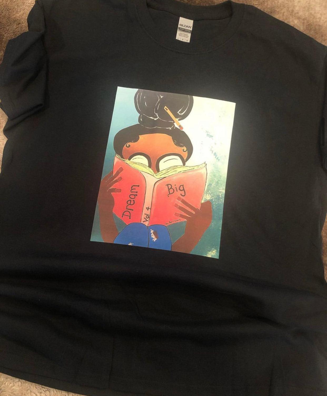 Dream Big T-Shirt - A’Pros Creations